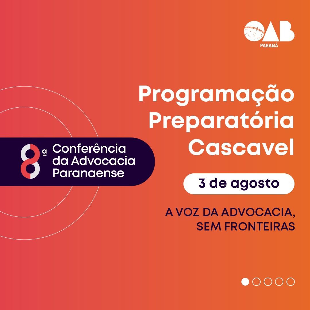 Em Conferência Preparatória, OAB Cascavel dá voz aos profissionais